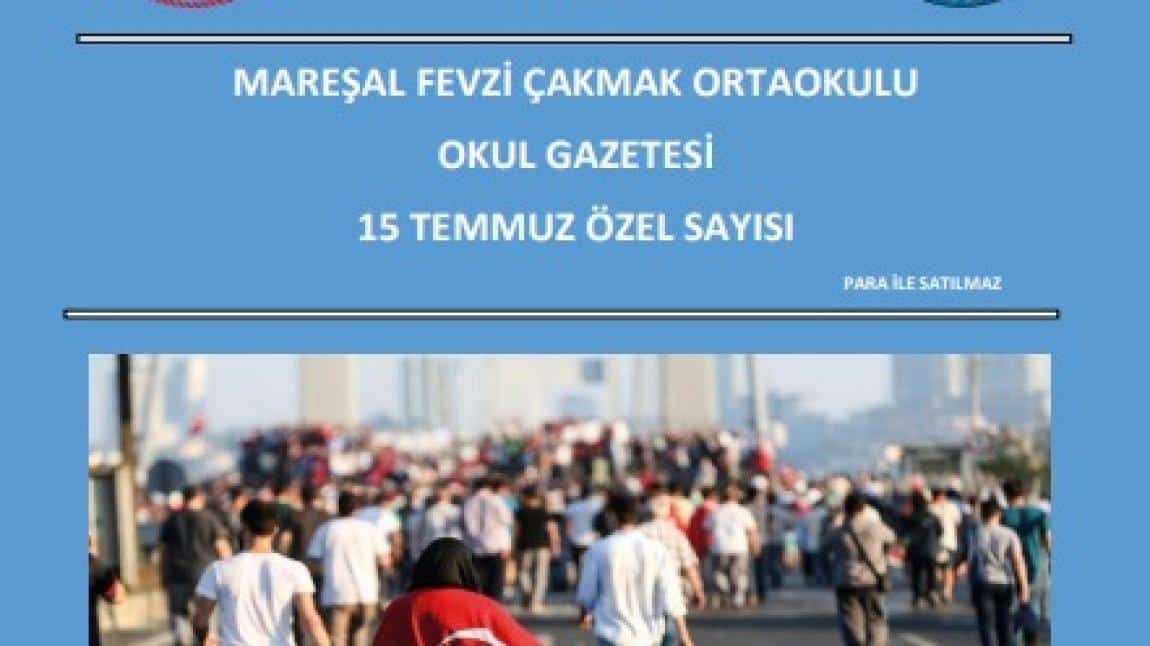 15 TEMMUZ ÇOCUK GAZETESİ ÖZEL SAYISI YAYINLANDI